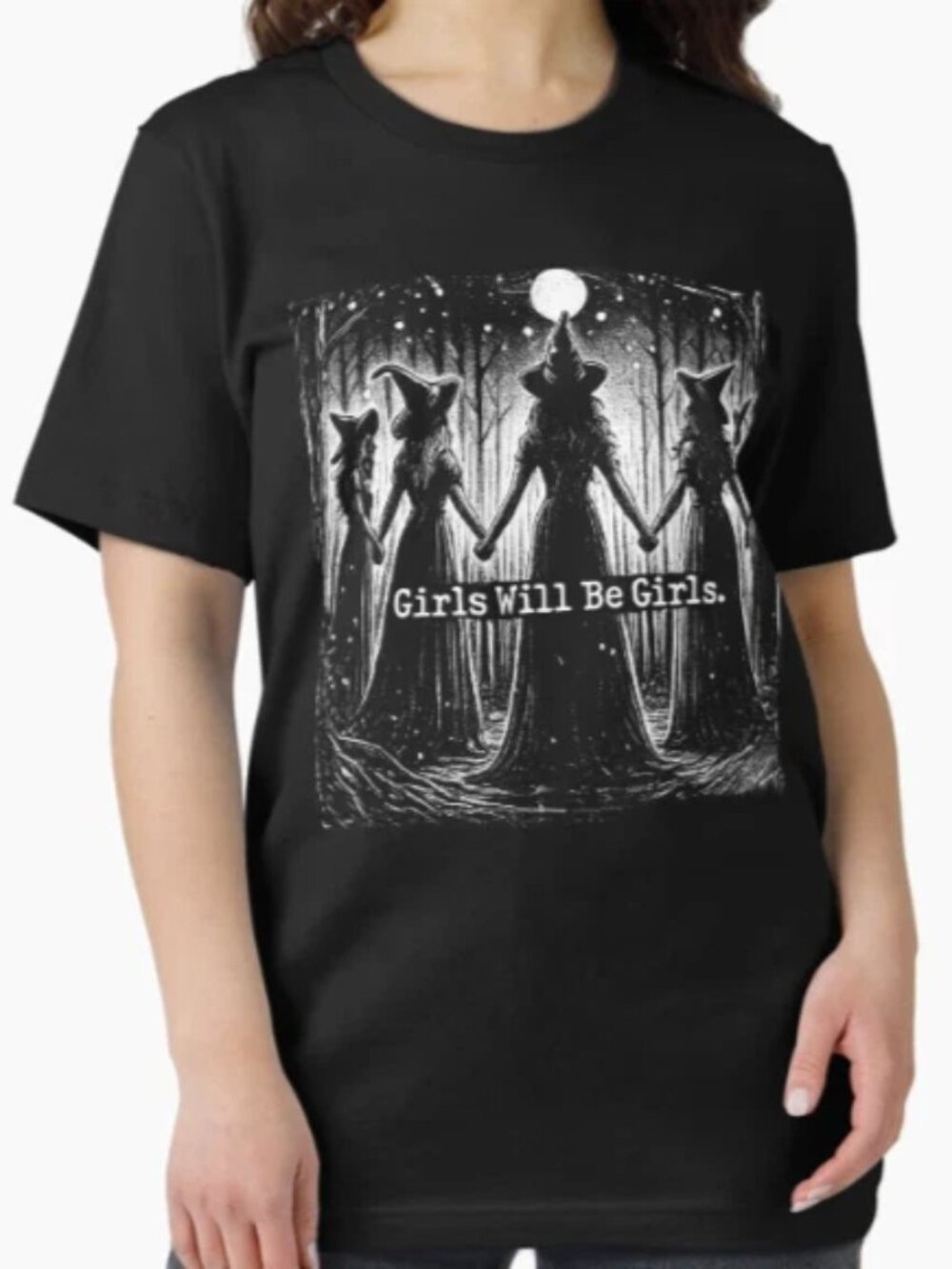 Girls Will Be Girls T-Shirt  276